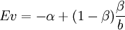 Ev = -alpha + (1 - beta) frac{beta}{b}